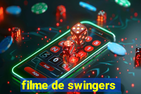 filme de swingers